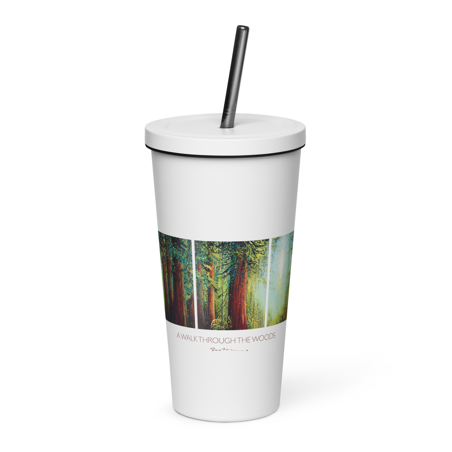A Walk Through The Woods - Insulated Tumbler With A Straw